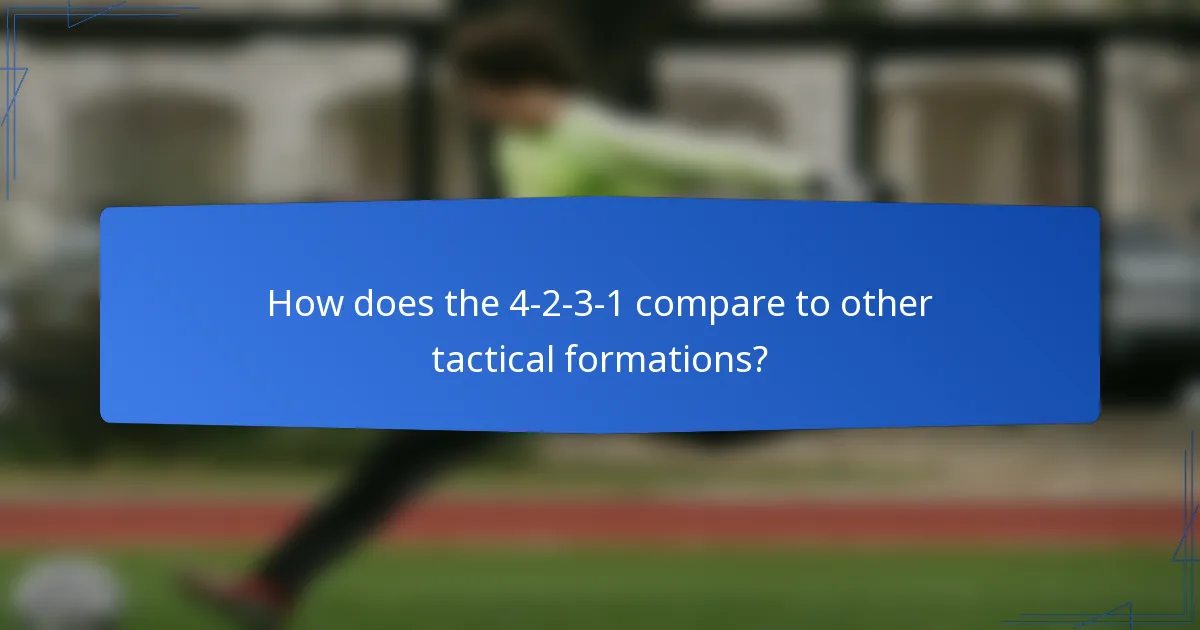 How does the 4-2-3-1 compare to other tactical formations?