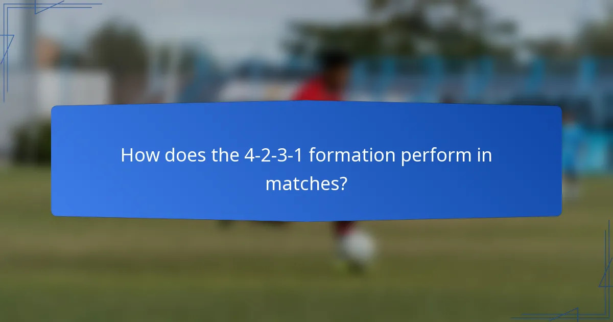 How does the 4-2-3-1 formation perform in matches?