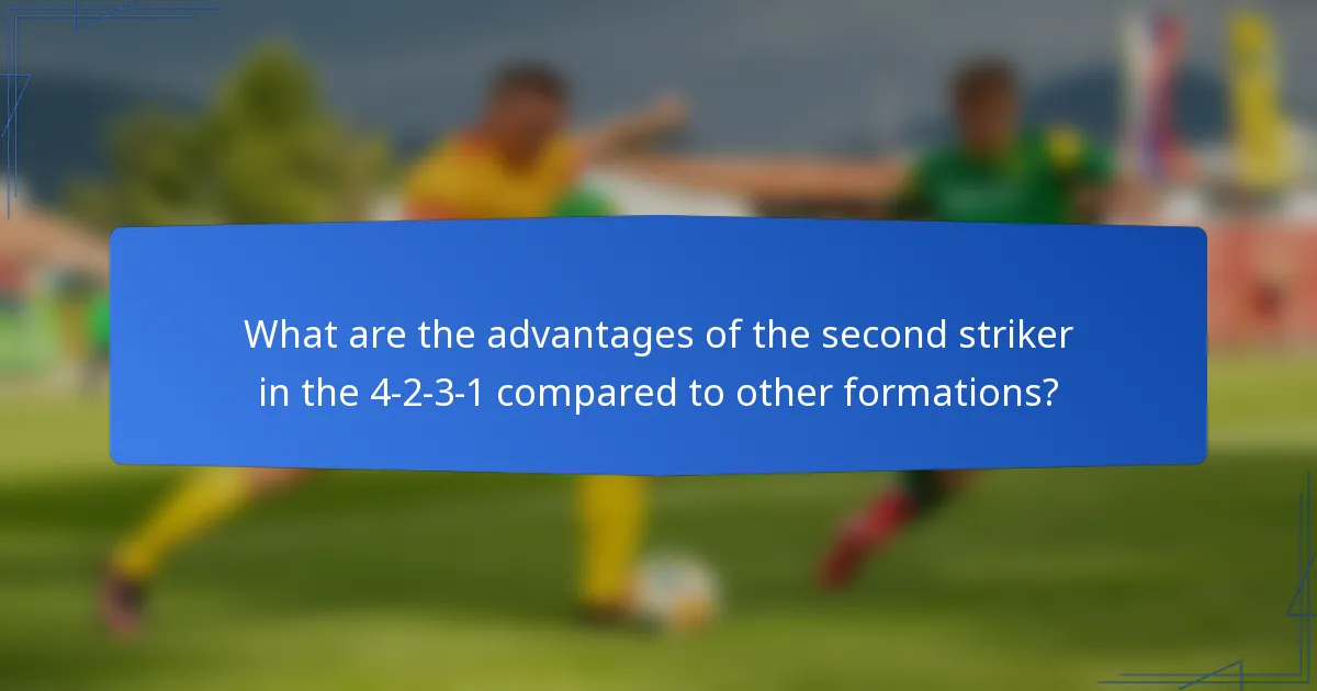 What are the advantages of the second striker in the 4-2-3-1 compared to other formations?