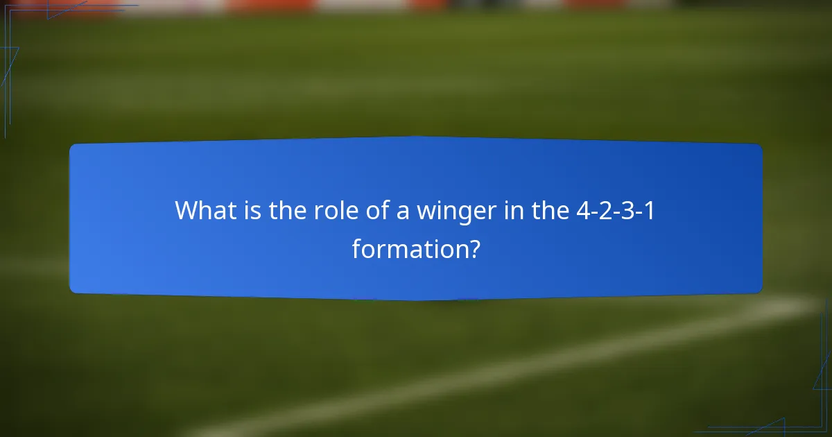 What is the role of a winger in the 4-2-3-1 formation?
